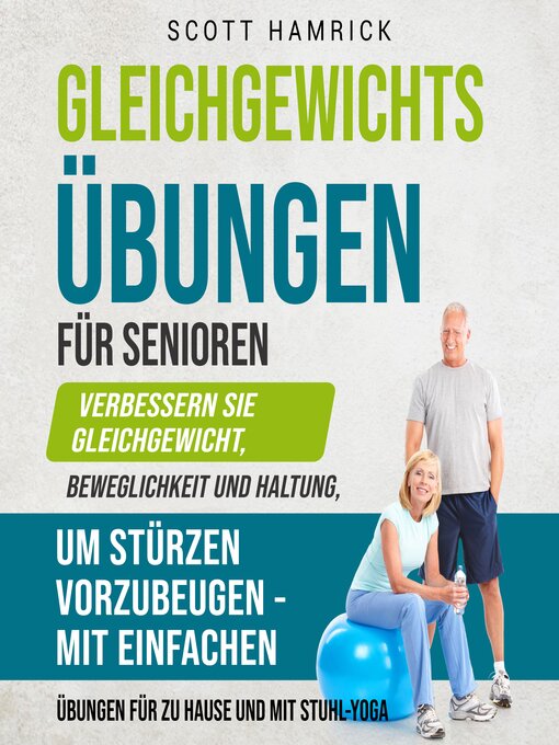 Title details for Gleichgewichtsübungen für Senioren by Scott Hamrick - Available